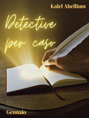 cover image of Detective per caso--Gennaio